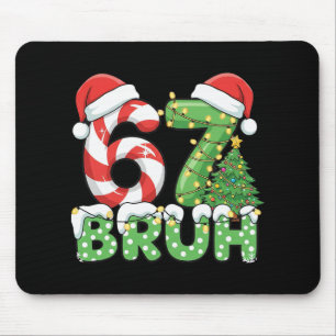 Six Seven 67 Lustiger Weihnachtsmann Bruh Weihnach Mousepad