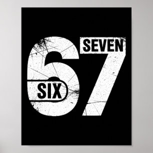 Six Seven 67 Lustiges Meme  Poster