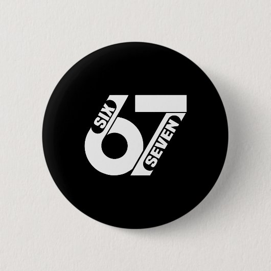 Six Seven 67 Mannschaftssport Lustiges Meme 67 6 7 Button (Vorderseite)
