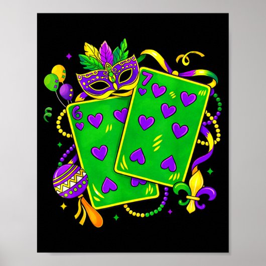 Six Seven 67 Mardi Gras Funny Mardi Gras Parade Me Poster (Vorne)