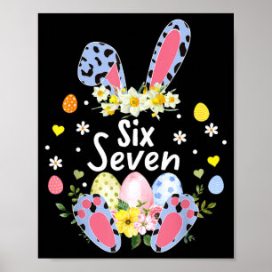 Six Seven 67 Meme 6 7 Bunny Leopard Kinder Lustig Poster