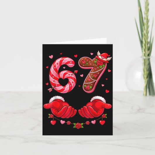 Six Seven 67 Meme 6 7 Valentines Day Heart Men Wom Karte (Vorderseite)