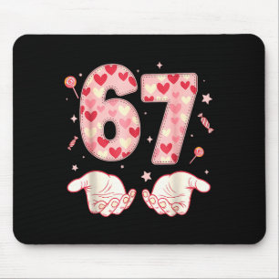 Six Seven 67 Meme 6 7 Valentinstag Herz Männer Fra Mousepad