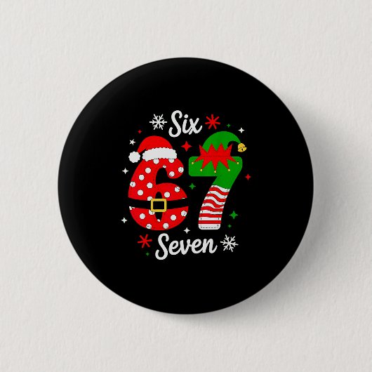 Six Seven 67 Meme 6 7 Weihnachtsmann Weihnachts-Py Button (Vorderseite)