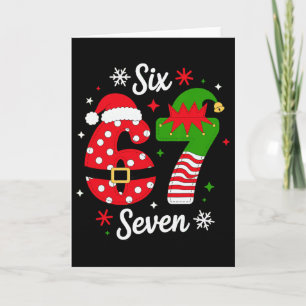 Six Seven 67 Meme 6 7 Weihnachtsmann Weihnachts-Py Karte