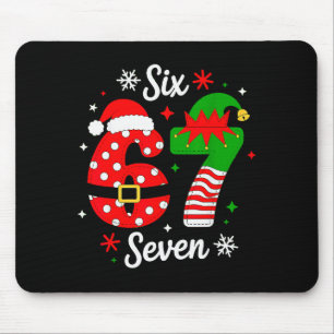 Six Seven 67 Meme 6 7 Weihnachtsmann Weihnachts-Py Mousepad