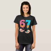 Six Seven 67 Meme Eis Drip Lustig T-Shirt (Vorne ganz)