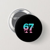 Six Seven 67 Meme für Gen Alpha Kinder und Erwachs Button (Vorne & Hinten)