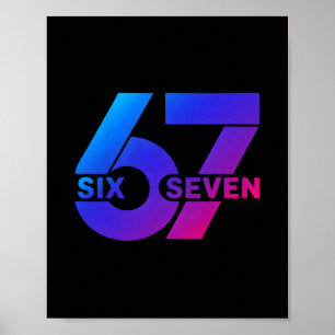 Six Seven 67 Meme Gen Alpha Slang Bysebyll Saison  Poster