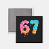 Six Seven 67 Meme Ice Cream Drip Funny Magnet (Vorderseite/Rückseite)
