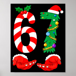 Six Seven 67 Meme Santa Weihnachten Feiertag Lusti Poster