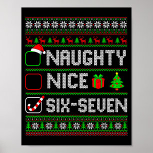 Six Seven 67 Meme Schöne Ungezogene Weihnachts-Pyj Poster
