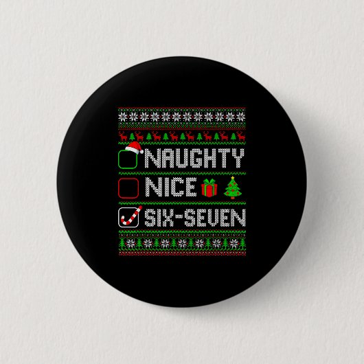 Six Seven 67 Meme Schöne Ungezogene Weihnachtspyja Button (Vorderseite)
