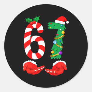 Six Seven 67 Meme Weihnachtsmann Weihnachten Feier Runder Aufkleber
