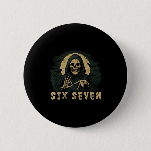 Six Seven 67 Sensenmann Halloween Skelett Hand S Button (Vorderseite)