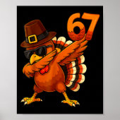 Six-seven-67-thanksgiving-meme-funny-thankful-turk Poster (Vorne)