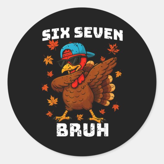 Six Seven 67 Thanksgiving Meme Funny Thankful Turk Runder Aufkleber (Vorderseite)