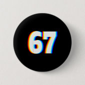 Six Seven 6 7 Edm Optical Illusion Button (Vorderseite)