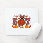 Six Seven 6 7 Meme 67 Turkey Thanksgiving Women Gi Mousepad (Mit Mouse)