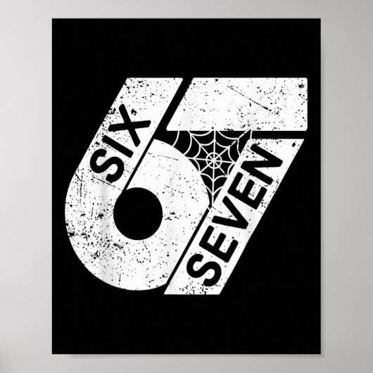 Six Seven 6 7 Meme 6 7 Halloween Kostüm  Poster (Vorne)