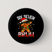 Six Seven 6 7 Meme Dabbing Gingerbread Man Christm Button (Vorderseite)