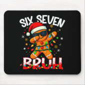 Six Seven 6 7 Meme Dabbing Gingerbread Man Christm Mousepad (Vorne)