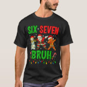 Six Seven 6 7 Meme Dabbing Santa Gingerbread Chris T-Shirt (Vorderseite)
