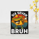Six Seven 6 7 Meme Dabbing Taco Cinco De Mayo Food Karte (Gelbe Blume)