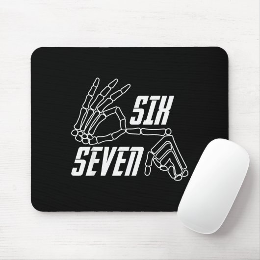 Six Seven 6 7 Meme Funny Skeleton Hands Sign Hallo Mousepad (Mit Mouse)
