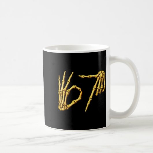 Six Seven 6 7 Meme Funny Skeleton Hands Sign Let's Kaffeetasse (Rechts)