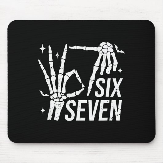 Six Seven 6 7 Meme Funny Skeleton Hands Sign Let's Mousepad (Vorne)