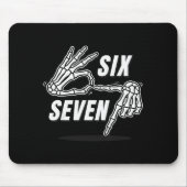 Six Seven 6 7 Meme Funny Skeleton Hands Sign Let's Mousepad (Vorne)