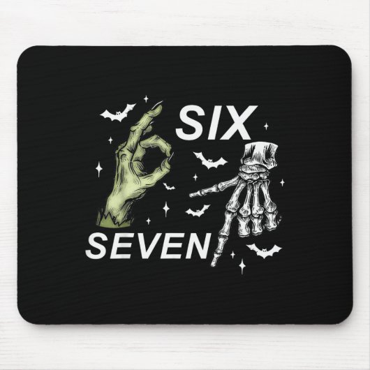 Six Seven 6 7 Meme Funny Witch Skeleton Hands Hall Mousepad (Vorne)