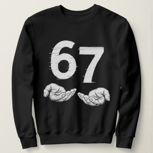 Six Seven 6 7 Meme Gen Alpha Slang 6 7 Hände  Sweatshirt (Design vorne)