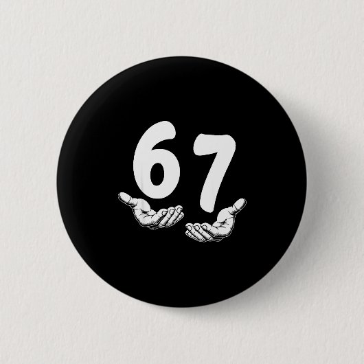 Six Seven 6 7 Meme Hands Funny Kids Teen Boys  Button (Vorderseite)