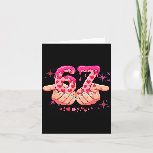 Six Seven 6 7 Meme Heart Drip Valentine’s Day Boy Karte (Vorderseite)