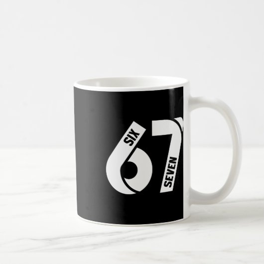 Six Seven 6 7 Meme Lustige Zahl 67 Let's Get Sendy Kaffeetasse (Rechts)