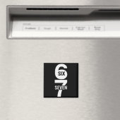 Six Seven 6 7 Meme Magnet (In Situ (Geschirrspüler))