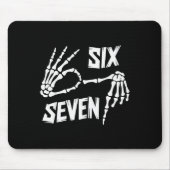 Six Seven 6 7 Meme Skeleton Hands Sign  Mousepad (Vorne)