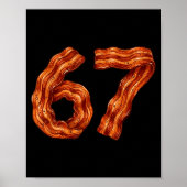 Six Seven Bacon Cool Meme 67 Funny Number  Poster (Vorne)