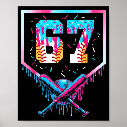 Six Seven Baseball Eis Drip Cool 67 Gen Alph Poster (Vorne)