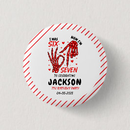 Six Seven Birthday Skeleton Hands Party Button