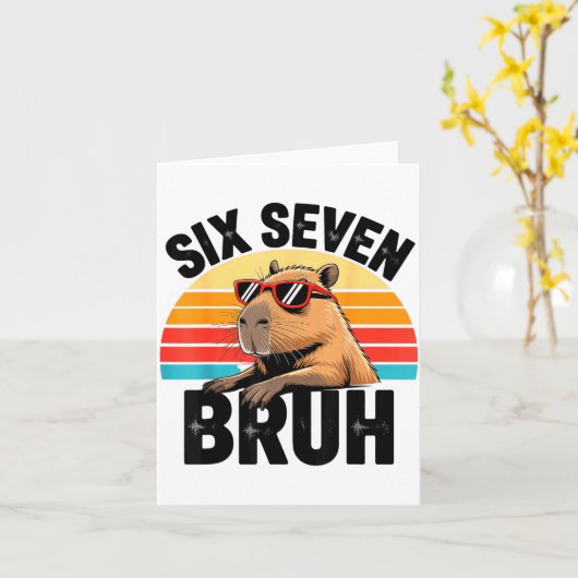 Six Seven Bruh 67 Meme Capybara  Karte (Gelbe Blume)
