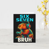 Six Seven Bruh 67 Meme Funny Capybara  Karte (Gelbe Blume)