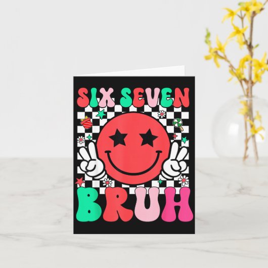 Six Seven Bruh 6 7 Meme Gen Alpha Slang Funny Shir Karte (Gelbe Blume)