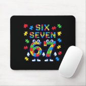 Six Seven Bruh Autismus-Bewusstsein 6 7 Meme 67 Ki Mousepad (Mit Mouse)