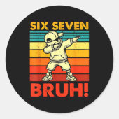 Six Seven Bruh Dabbing Boy Funny 67 Meme Gen Alpha Runder Aufkleber (Vorderseite)