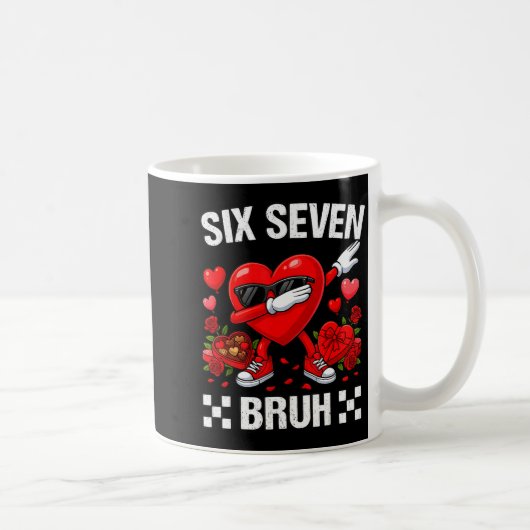 Six Seven Bruh Dabbing Heart Valentine Funny For G Kaffeetasse (Rechts)