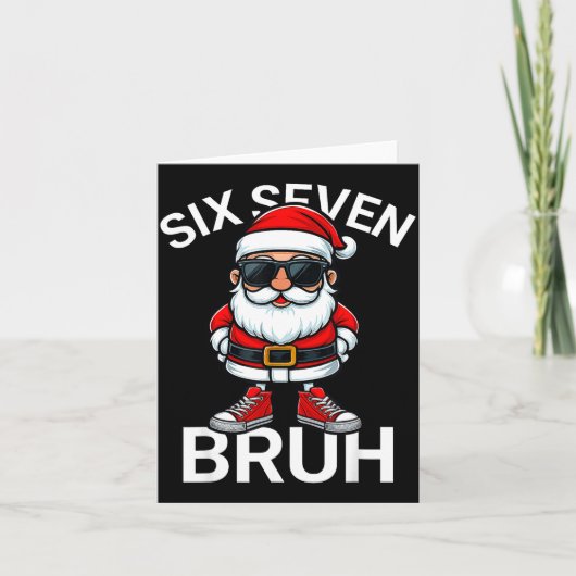Six Seven Bruh Funny 67 Meme Christmas Santa Karte (Vorderseite)