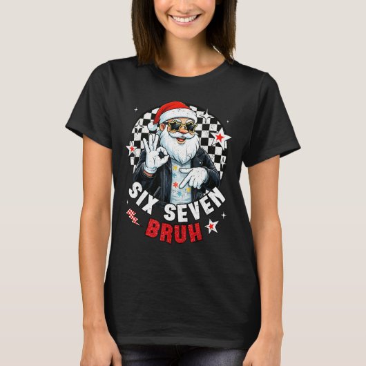 Six Seven Bruh Funny Checkered Cool Santa Claus Ro T-Shirt (Vorderseite)